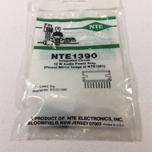 (3) NTE NTE1390 IC Audio Power Amplifier, 12W for Car Radio - Lot of 3 - $14.99