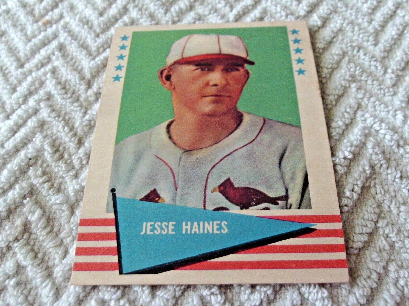 1961  FLEER   JESSE  HAINES # 40   CARDS BASEBALL    NM /  MINT  OR  BETTER   !! - $39.99