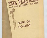 Song Of Norway Playbill Imperial Theatre 1944 Sig Arno George Balanchine  - £14.28 GBP