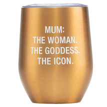 Say What Thermal Wine Thumbler 360mL - Mum the Icon - £26.29 GBP