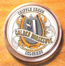 (1) $1. GOLDEN HORSESHOE CASINO CHIP - Cripple Creek, Colorado - 1992 - $14.95