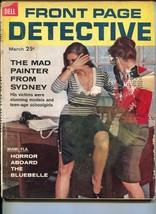 Front Page DETECTIVE-MARCH 1959-SPICY-MURDER-KIDNAP-RAPE-BILL Stone COVER-poor P - £26.77 GBP