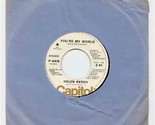 Helen Reddy Capitol Demo 45 You&#39;re My World P-4418  - $17.82