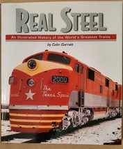 Real Steel: An Illustrated History of the World&#39;s Greatest Trains - £3.52 GBP
