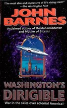 Washington&#39;s Dirigible (Timeline Wars #2) by John Barnes / 1997 Baen SF - £0.90 GBP