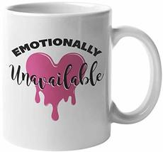 Emotionally Unavailable. Emotional Coffee &amp; Tea Mug For Mom, Mommy, Mama... - £15.65 GBP+