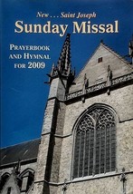 Saint Joseph Sunday Missal and Hymnal: The Complete Masses for Sundays.. 2009 - £0.90 GBP