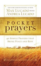 Pocket Prayers: 40 Simple Prayers that Bring Peace and Rest [Paperback] ... - $4.99