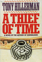 Signed! A Thief of Time by Tony Hillerman ~ HC/DJ 1st Ed. 1988 - $16.99