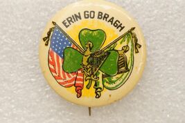 Vintage Pinback Button Sports Erin Go Bragh St Patrick's Day Irish Commu... - $9.89
