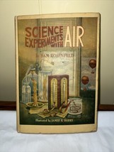 Science Experiments With Air - Sam Rosenfeld (Dust Jacket, Hardcover, 1969) - £26.10 GBP