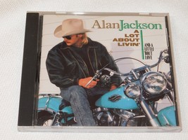 A Lot About Livin&#39; (And a Little &#39;Bout Love) by Alan Jackson (CD, Oct-1992, Aris - £10.11 GBP