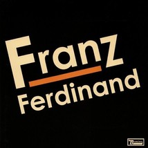 Franz Ferdinand by Franz Ferdinand  CD - £13.53 GBP