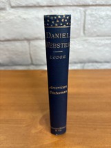 Antique 1883 Daniel Webster by Henry C. Lodge American Statesmen Series  1st Ed - £34.72 GBP