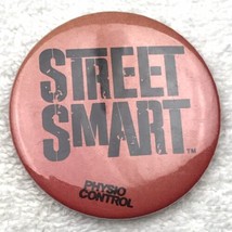 Street Smart Physio Control Vintage Pin Button Pinback - $11.95