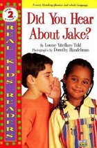 Did You Hear about Jake? (Real Kid Readers: Level 1) by Louise Vitellaro Tidd -  - £10.94 GBP