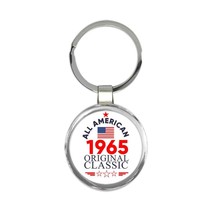 1965 Birthday : Gift Keychain All American Original Classic Flag Patriotic Age U - £6.26 GBP