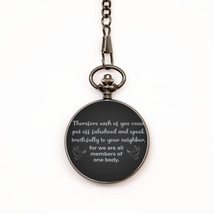 Motivational Christian Pocket Watch, Therefore Each of You Must Put Off ... - $39.15