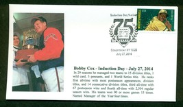 Bobby Cox 2014 Baseball Hall of Fame Induction Cachet - £4.70 GBP