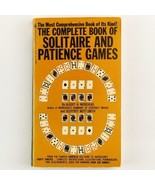 Complete Book of Solitaire and Patience Games 1981 Guide to Cards Paperb... - $10.99