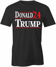 Donald Trump &#39;24 T Shirt Tee Short-Sleeved Cotton Political Clothing S1BSA657 - £14.37 GBP+