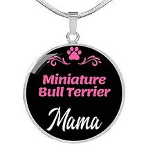 Miniature Bull Terrier Mama Necklace Circle Pendant Stainless Steel Or 18K Gold  - £55.34 GBP