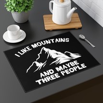 1pc Humorous &quot;I Like Mountains And Maybe 3ppl&quot; Cotton Dining Table Place... - $22.66