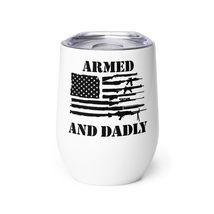 Generic Funny Father&#39;s Day tumbler - Armed And Dadly Funny Deadly Father For Fat - £20.66 GBP