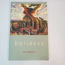 Holiness by Webster, John Paperback 2003 Christian Theology  - $14.01