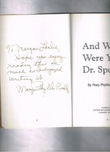 And Where Were You, Dr. Spock? by Mary P. Riedley (1990 Paperback) Signed Book - £26.76 GBP