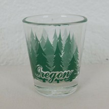 Oregon Fir Trees 2 oz Shot Glass Pacific Northwest Green Collectible Forest - £7.79 GBP