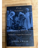 From Calabar to Carter&#39;s Grove : The History of a Virginia Slave Community - $295.07 MXN