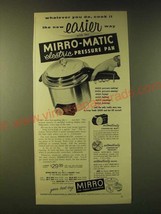 1956 Mirro Mirro-Matic Electric Pressure Pan Ad - Whatever you do - £14.54 GBP