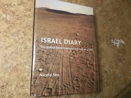 Israel Diary The Jewish State Through The Eyes of a Goy by Nicola Seu 2010 - £26.07 GBP
