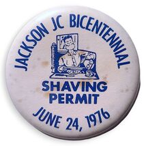 Jackson County Wisconsin 1976 Bicentennial Shaving Permit Pinback Button... - $7.95