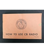 1967 Federal Communications Commission &quot;How to Use CB Radio&quot; SS Bulletin... - $244.08 MXN
