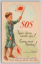 SOS Sunday School Class Needs You Boy With Flags Postcard G24 - $4.95