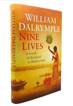 William Dalrymple NINE LIVES In Search of the Sacred in Modern India 1st Edition - £50.99 GBP