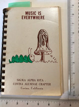 Music Is Everywhere Sai Sigma Alpha Iota Covina Ca Alumnae Chapter * Cook Book - £63.24 GBP
