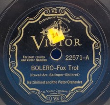 Nat Shilkret Orch 78 Bolero / La Seduccion - Tango B7 - £5.44 GBP