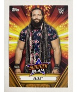 2019 Topps WWE Summerslam Elias #9 - £1.33 GBP