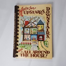 Hints for Upstairs, Downstairs, and All Around The House by Carol Rees. 1987 - $9.89