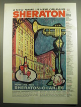 1960 Sheraton-Charles Hotel Ad - A New name in New Orleans Sheraton - £11.78 GBP