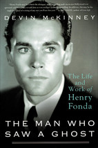 The Life and Work of Henry Fonda By Devin Mckinney ~ HC/DJ 1st Ed. 2012 - $9.99