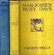1908 Carolyn Wells 2 Books Illustrated Marjorie&#39;s Busy Days Patty At Home Girls - £51.97 GBP