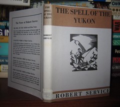 Service, Robert The Spell Of The Yukon Vintage Copy - £49.65 GBP