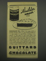 1944 Guittard Chocolate Ad - recipe for Chocolate Pie - A builder upper - $18.49