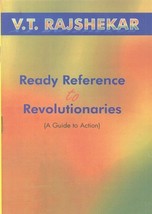Ready Reference to Revolutionaries a Guide to Action - £19.54 GBP