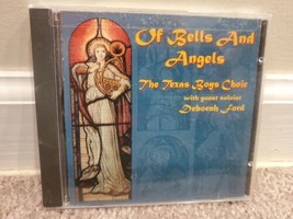 Texas Boys&#39; Choir, Deborah Ford Bigger ‎– Of Bells And Angels (CD, 1996) - $21.84