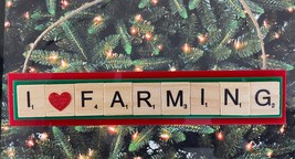 I Love Farming Christmas Ornament Scrabble Tiles Handcrafted Farmers Ran... - $9.89